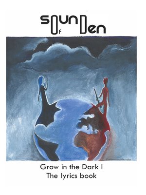 cover image of SOUNDOFDEN Grow in the dark 1